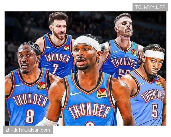 雷霆缺少SGA仍能取胜 替补阵容战术适应性强